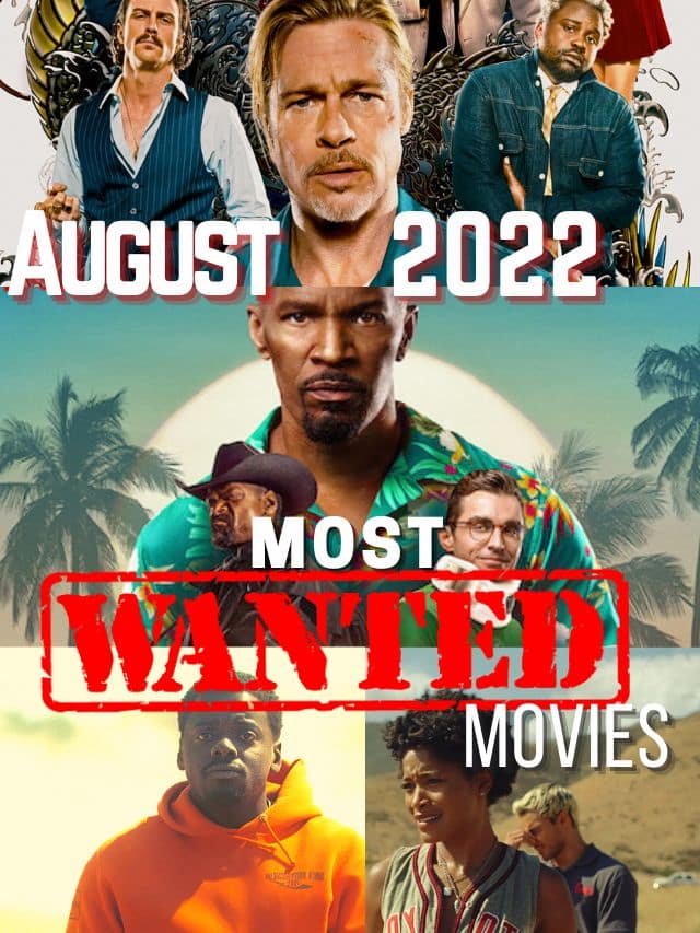 August 2022 Films – Summer Movies are in full swing